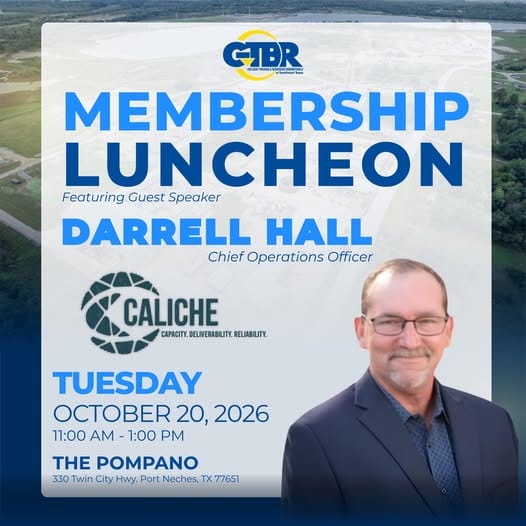 Register Now for the Golden Triangle Business Roundtable (GTBR) Membership Luncheon – Oct 20, 2026 – Port Neches, TX