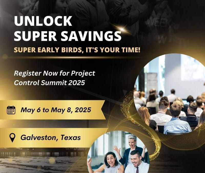 Register now for the Game at the 2025 May 6 , 8 Project Control Summit – Galveston, Tx