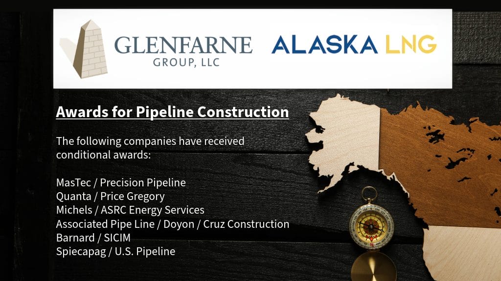 Glenfarne Announces Major Phase One Alaska LNG Milestones, with Construction, Line Pipe Supply, and In-State Gas Agreements