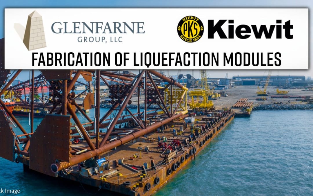 Glenfarne Texas LNG Project to Use Kiewit Offshore Services for in-State Fabrication of Liquefaction Modules