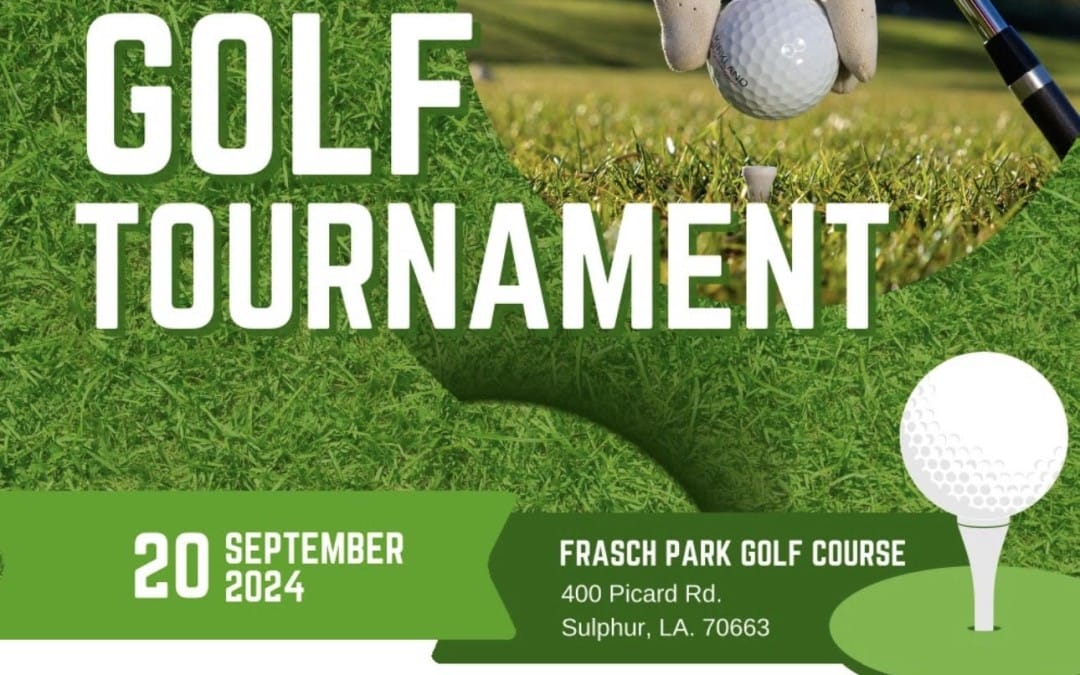 Register Today for Sabine Coasting Society 1st Golf Tournament on September 20th, 2024 – Sulphur, Louisiana