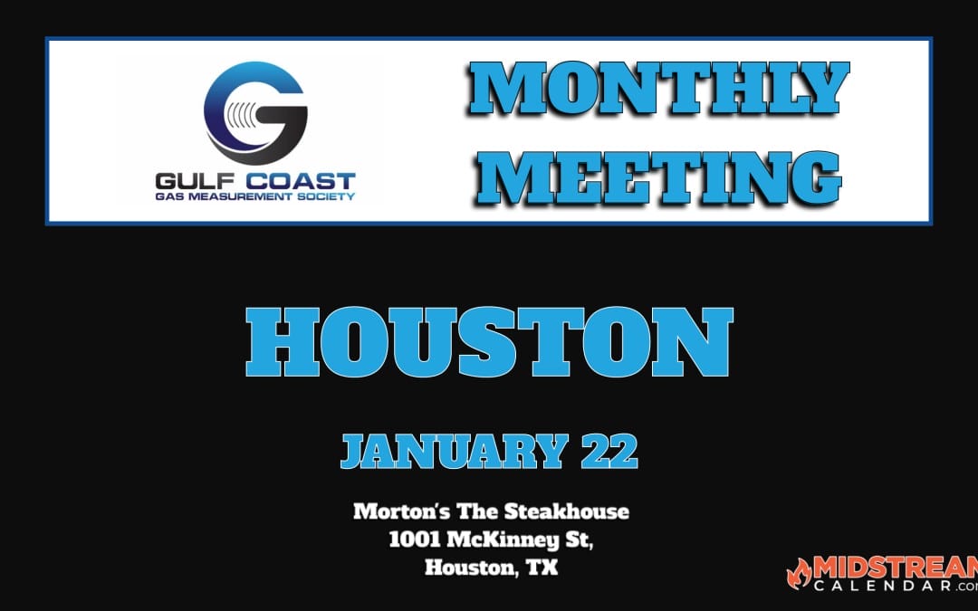 Register for the Gulf Coast Gas Measurement Society Luncheon January 22, 2024 – Houston