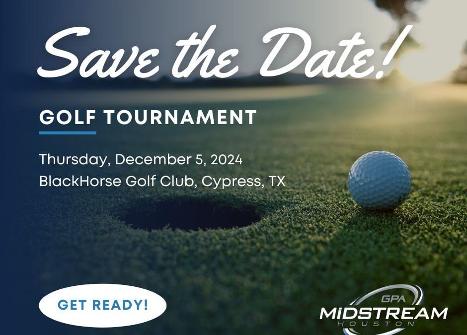 Register Now Houston GPA Midstream Golf Tournament December 5, 2024 – Houston Tx