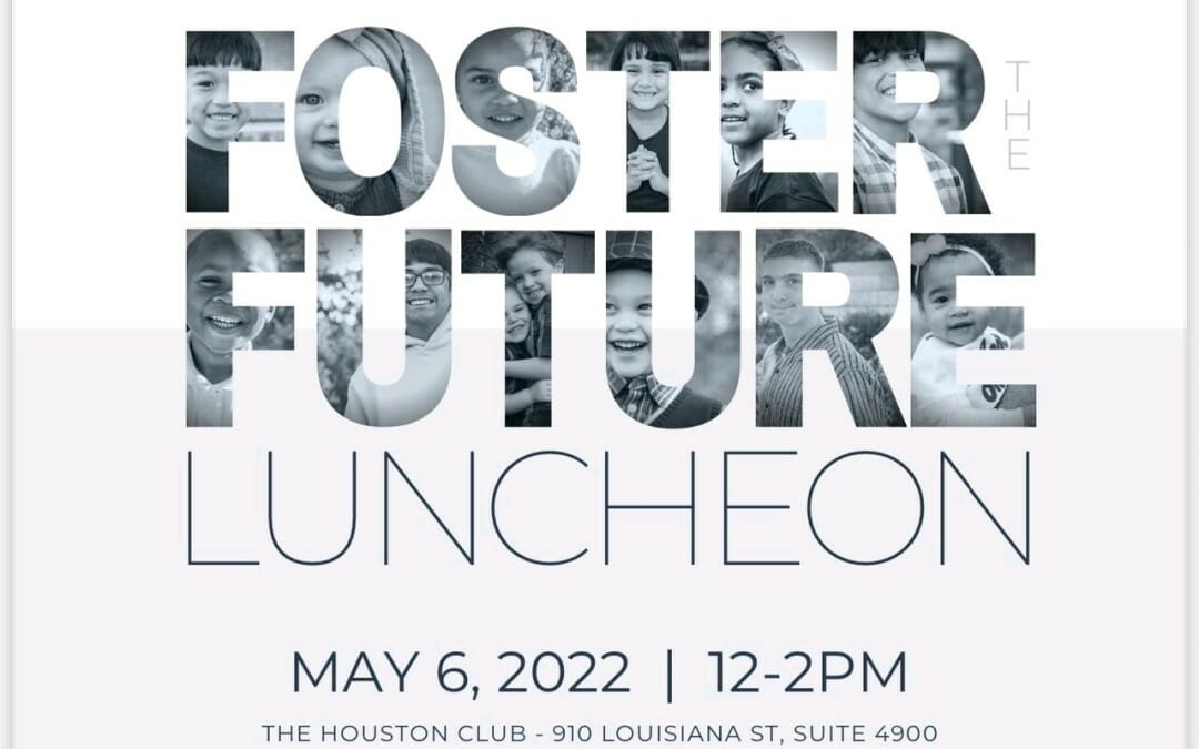 Register Now for the Houston Angels Foster Future Luncheon – May 6th – Houston