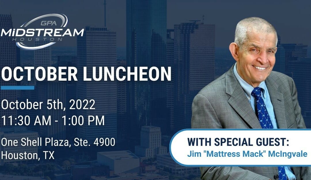 Register Now for the Houston GPA Midstream (HGPA) Luncheon – Oct 5th