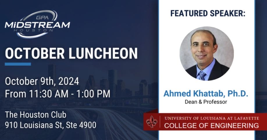 Register now for the Houston GPA Midstream October 9, 2024 Luncheon – Houston