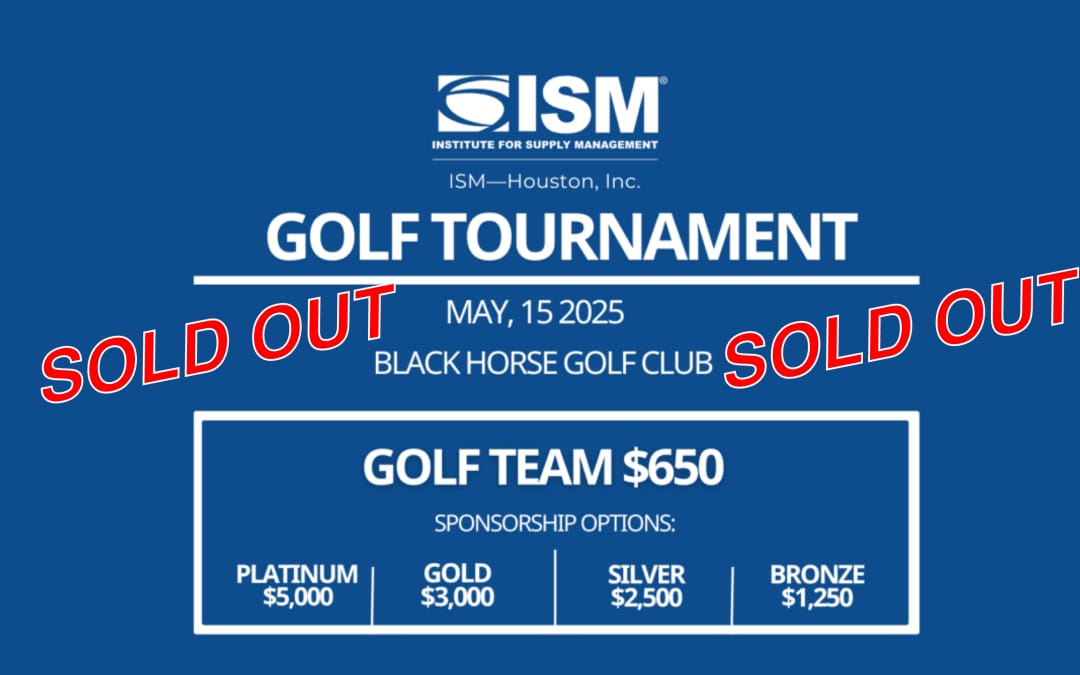 Register now for the 2025 ISM-Houston Golf Tournament May 15, 2025 – Houston, Tx