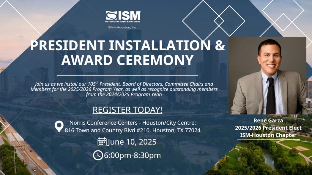 ISM-Houston President Installation & Awards Ceremony June 10, 2025 – Houston