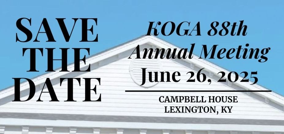 Register Now for the Kentucky Oil and Gas Association 88th Annual Meeting (KOGA) – June 27, 2025 – Lexington, KY