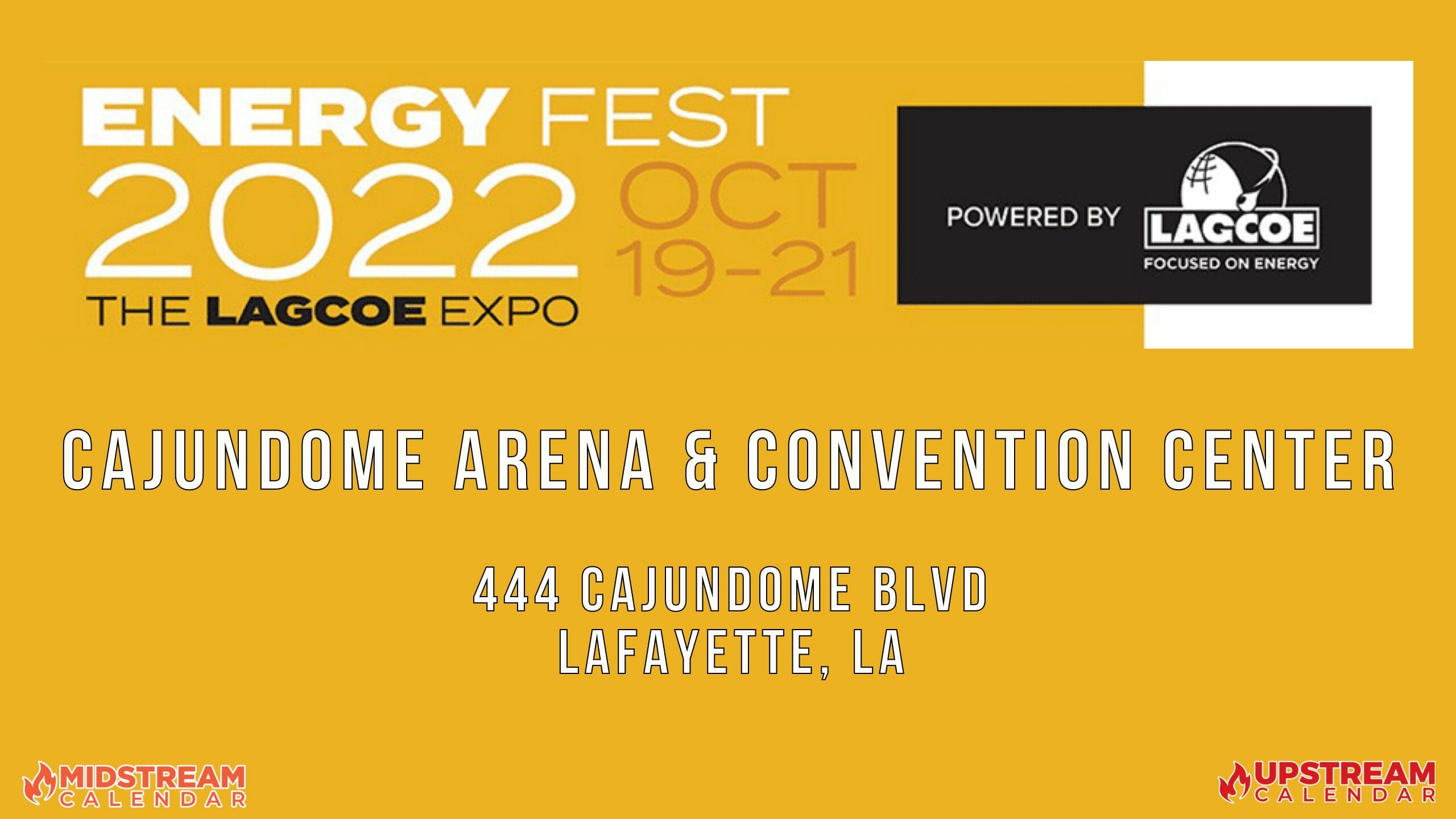 LAGCOE Energy Fest 2022 Oct 19th and 20th Lafayette Midstream Calendar