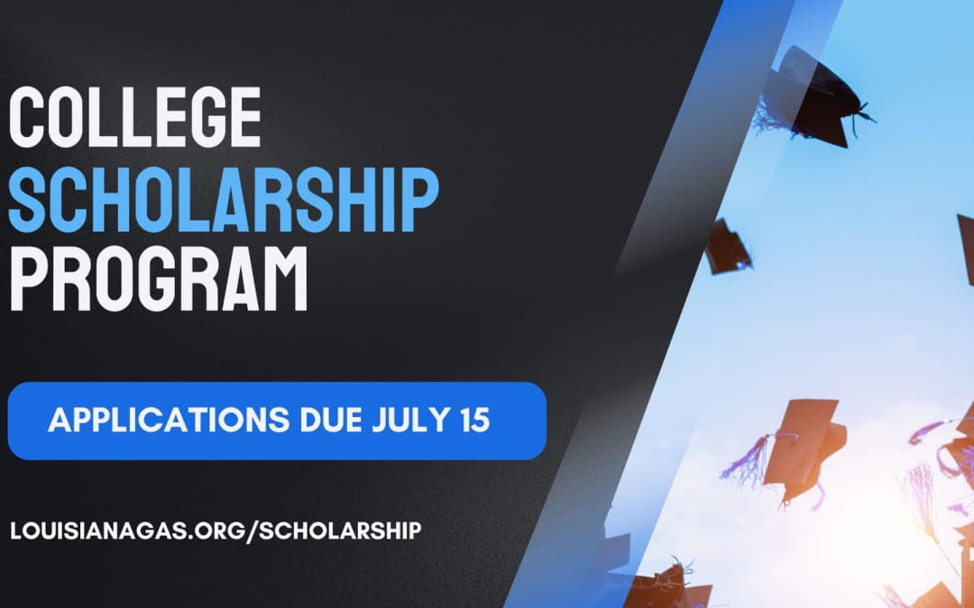 Register Now for the Louisiana Gas Association 2026 College Scholarship Program