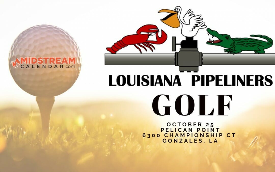 Louisiana Pipeliners Association Scholarship Golf Tournament