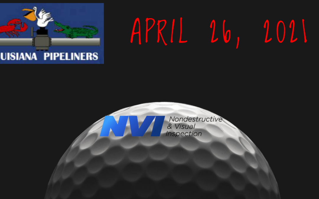 Louisiana Pipeliners Golf Tournament Spring 2021