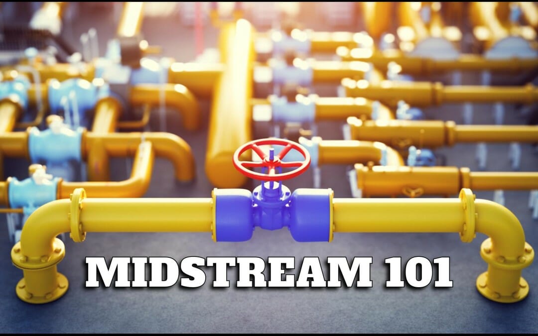 Midstream 101 – Midstream Calendar Blog