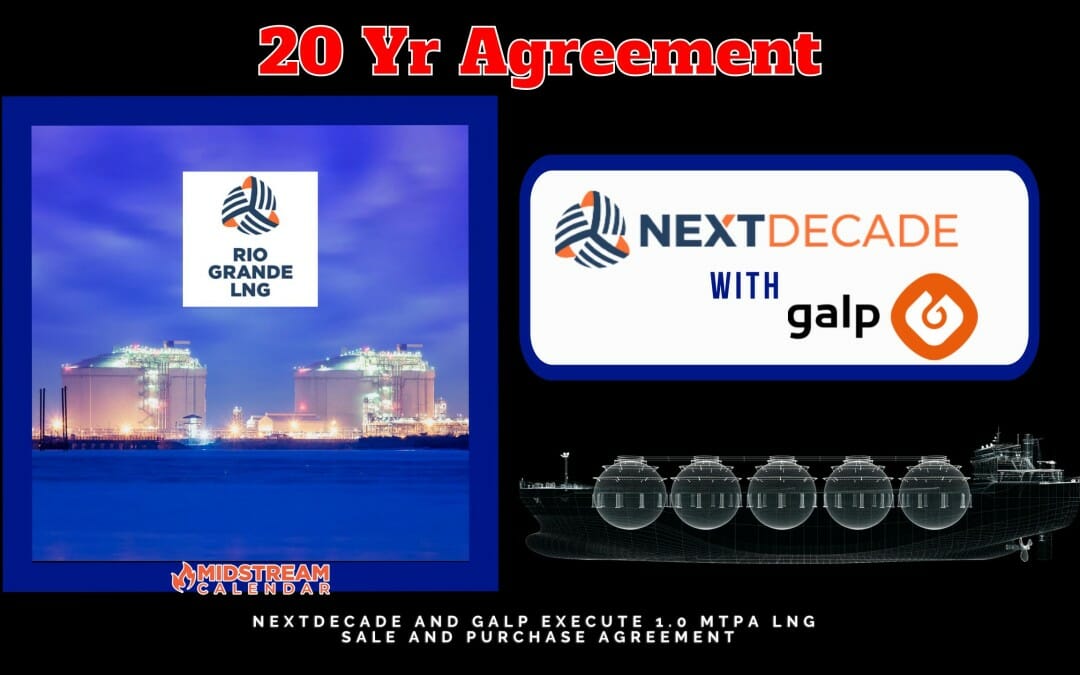NextDecade and Galp Execute 1.0 MTPA LNG Sale and Purchase Agreement