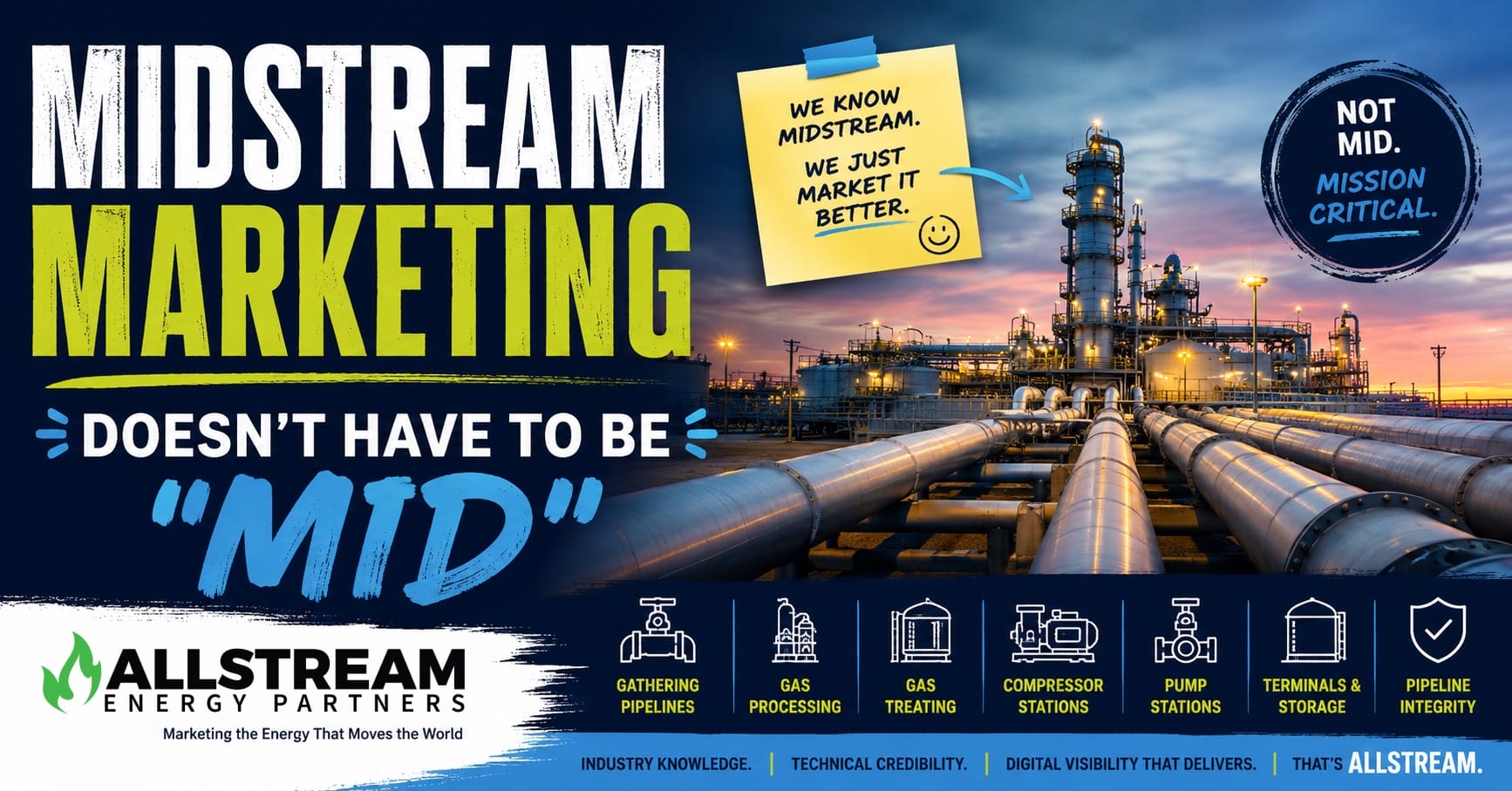 Midstream Isn’t Mid Why Energy Infrastructure Deserves Better Marketing with Allstream Energy Partners
