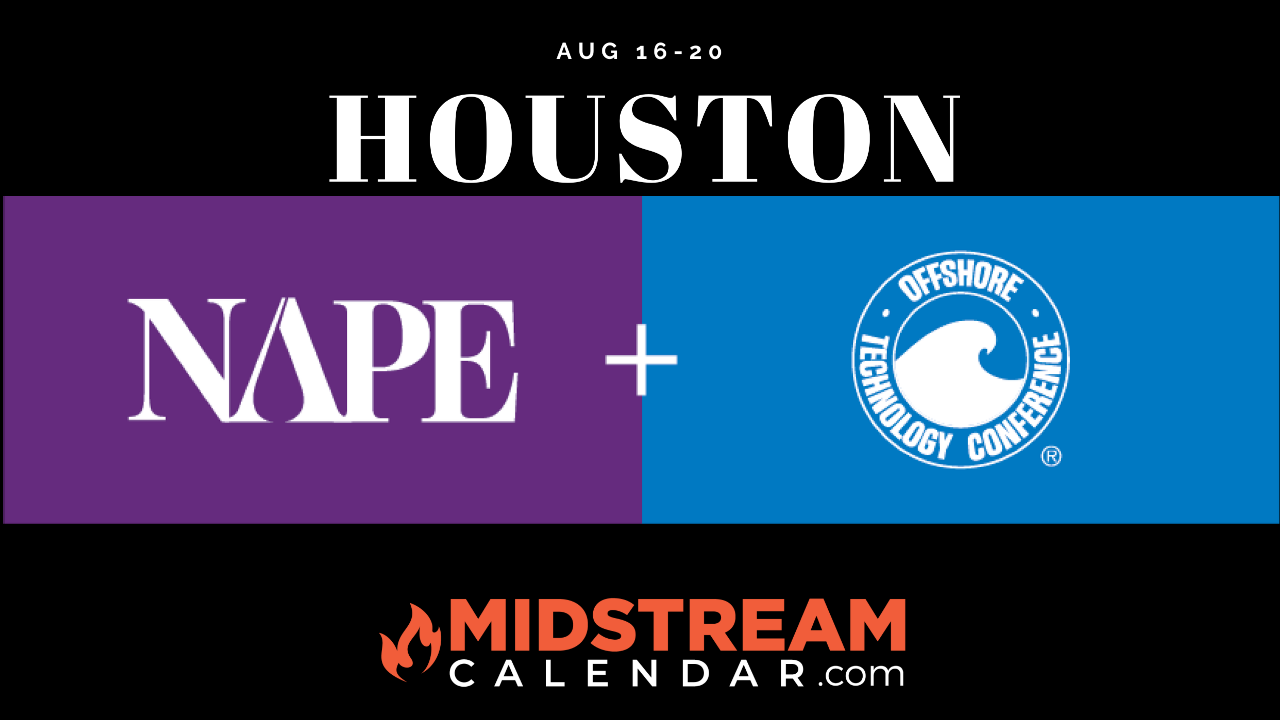 NAPE & OTC Houston Midstream Calendar