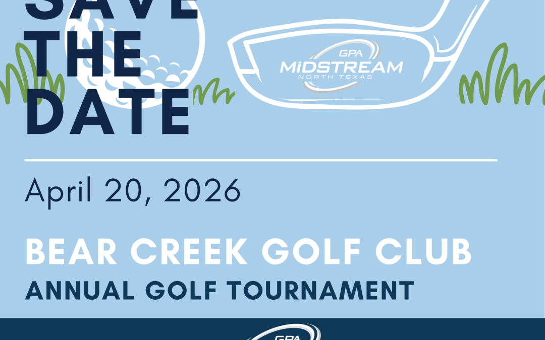 Register Now for the North Texas GPA Midstream 2026 Scholarship Golf Tournament – April 20, 2026 – Dallas, TX