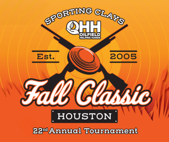 Register Now for the Oilfield Helping Hands (OHH) Houston 22nd Annual Fall Classic Sporting Clays Tournament – Oct 9, 2026 – Katy, TX