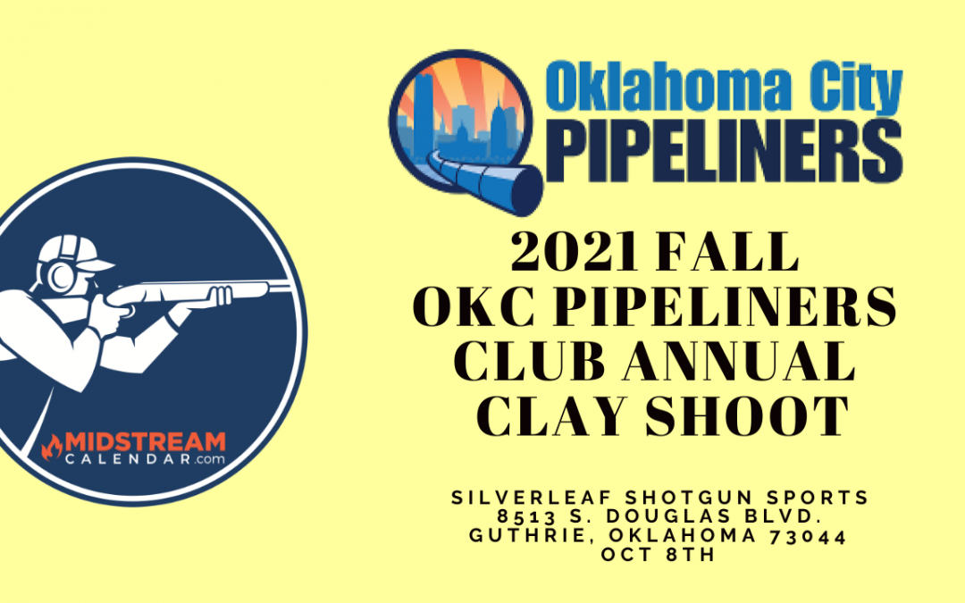 Pipeliners Club of OKC Fall Sporting Clays 2021