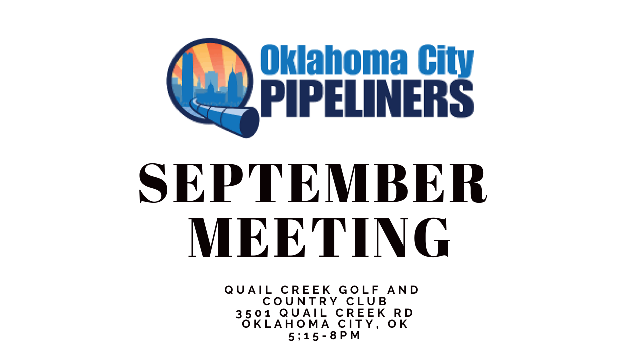 OKC Pipeliners September Meeting Virtual Only Midstream Calendar