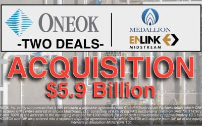 Aug 28: ONEOK to Acquire Medallion and Controlling Interest in EnLink from Global Infrastructure Partners in Transactions Valued at $5.9 Billion ONEOK to Acquire Medallion and Controlling Interest in EnLink from Global Infrastructure Partners in Transactions Valued at $5.9 Billion