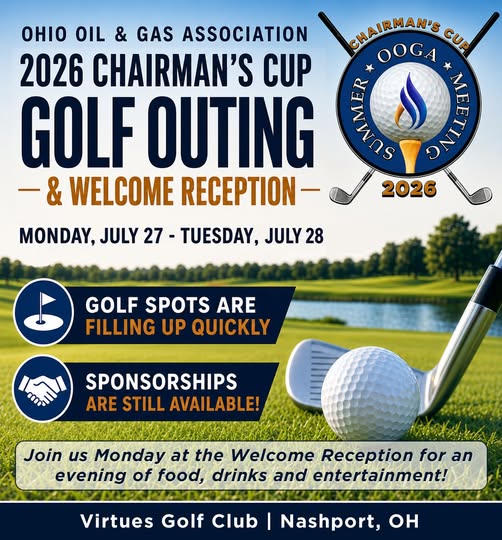 Join Us for the Ohio Oil & Gas Association 2026 OOGA Chairman’s Cup & Welcome Reception – Jul 27 – Jul 28, 2026 – Nashport, OH