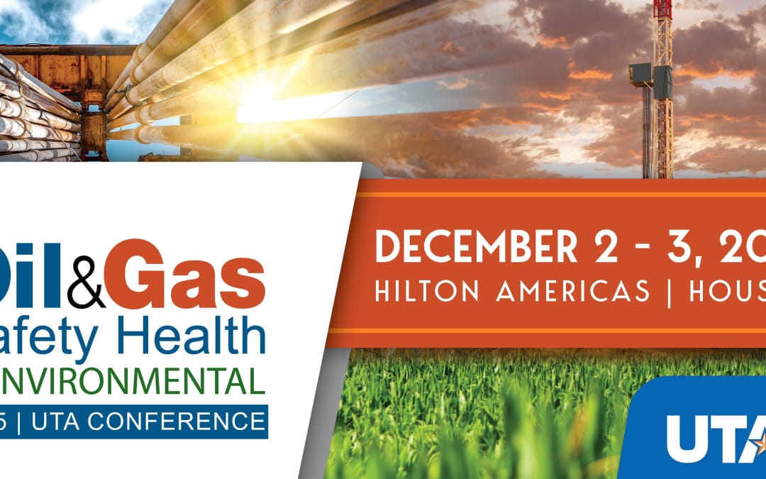 Register Now for the Oil & Gas Safety Health & Environmental Conference – December 2 – December 3, 2025 – Houston, TX