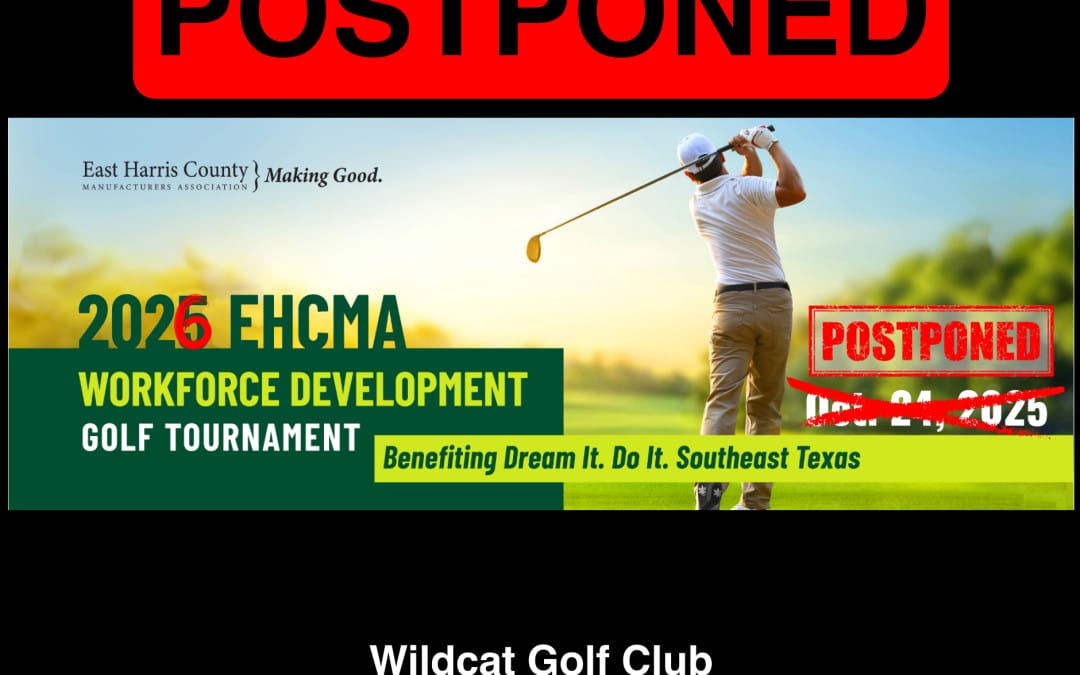 East Harris County Manufacturers Association 2025 ECHMA Workforce Development Golf Tournament October 24, 2025 – Houston