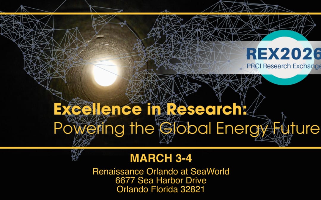 Register Now for the PRCI 2026 Pipeline Research Exchange REX 2026 March 3 – March 4, 2026 – Orlando