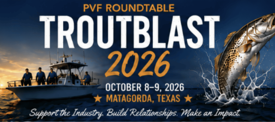 Register for the PVF Roundtable’s Annual Charity TroutBlast Fishing Tournament October 8 – October 9, 2026