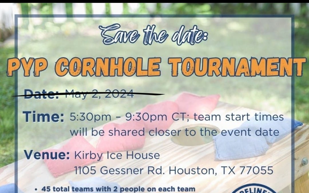 POSTPONED : PYP Cornhole Tournament May 2, 2024 – Houston