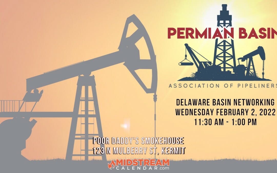 Register Now for the PBAP Delaware Basin Networking February Lunch Feb 2nd – Kermit