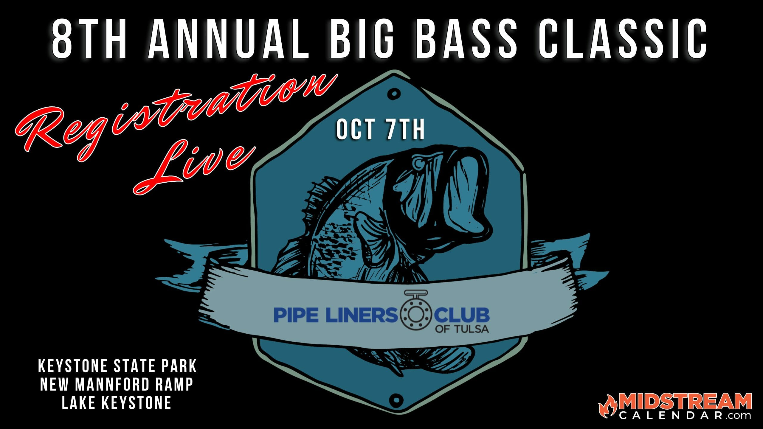 Pipe Liners Club of Tulsa 8th Annual Big Bass Classic Fishing