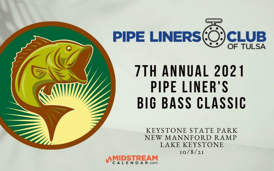 Pipe Liners Club of Tulsa Big Bass Classic Fishing Tournament