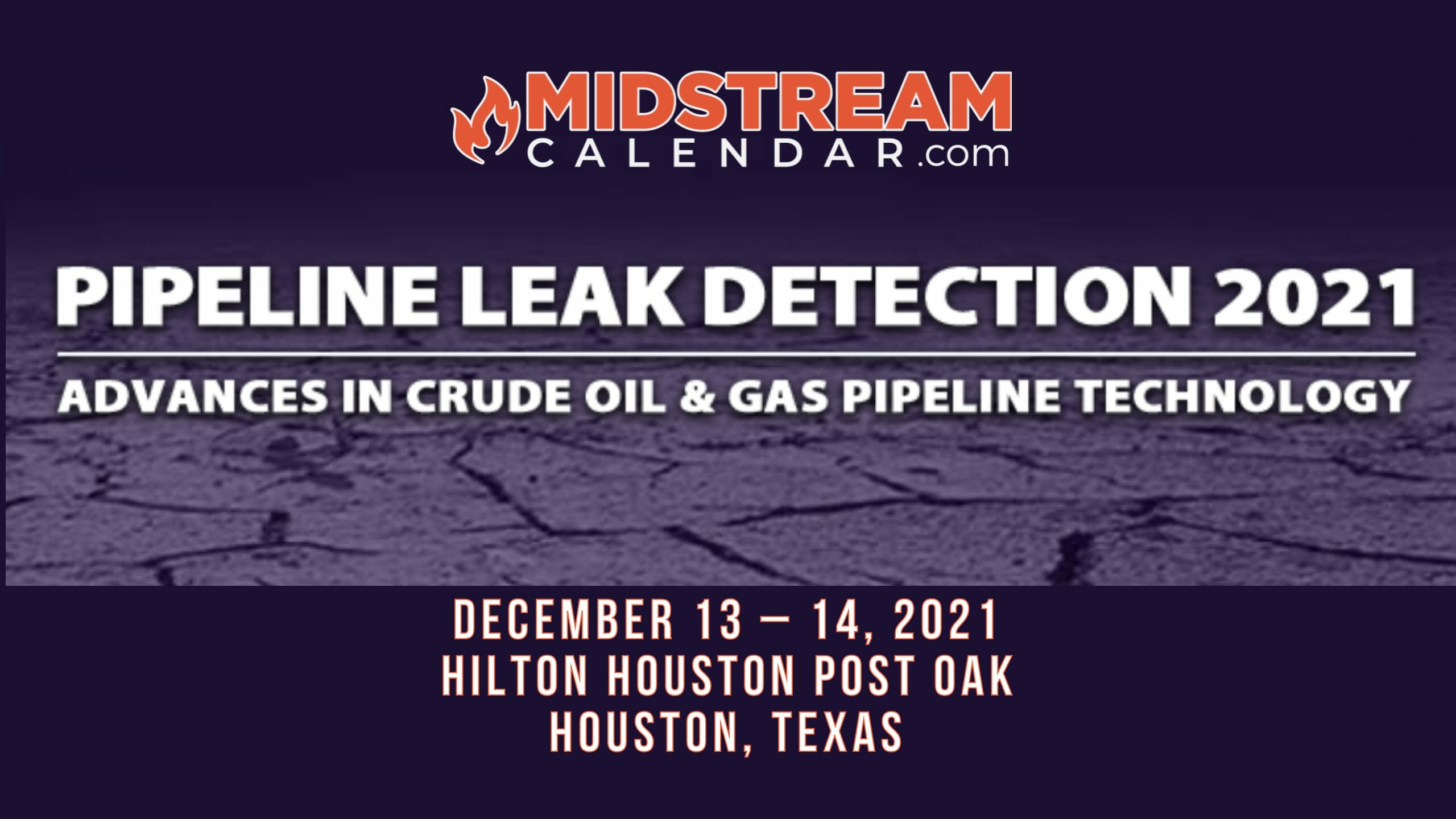 Midstream Calendar Events Houston Pipeline Leak Detection