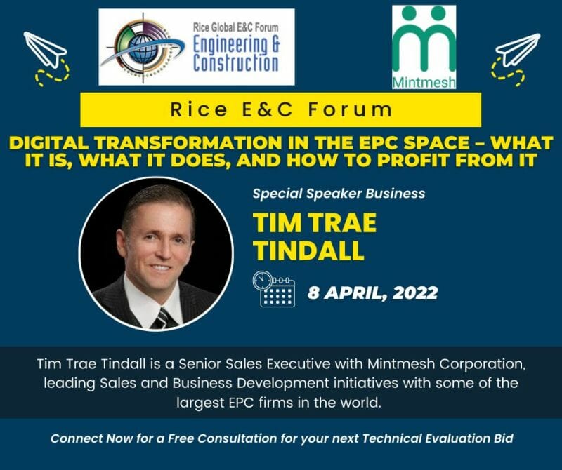Register Now for the Rice Global Forum Luncheon April 8th – Houston – Topic:“Digital Transformation in the EPC Space – What it is, What it does, and How to Profit from It”