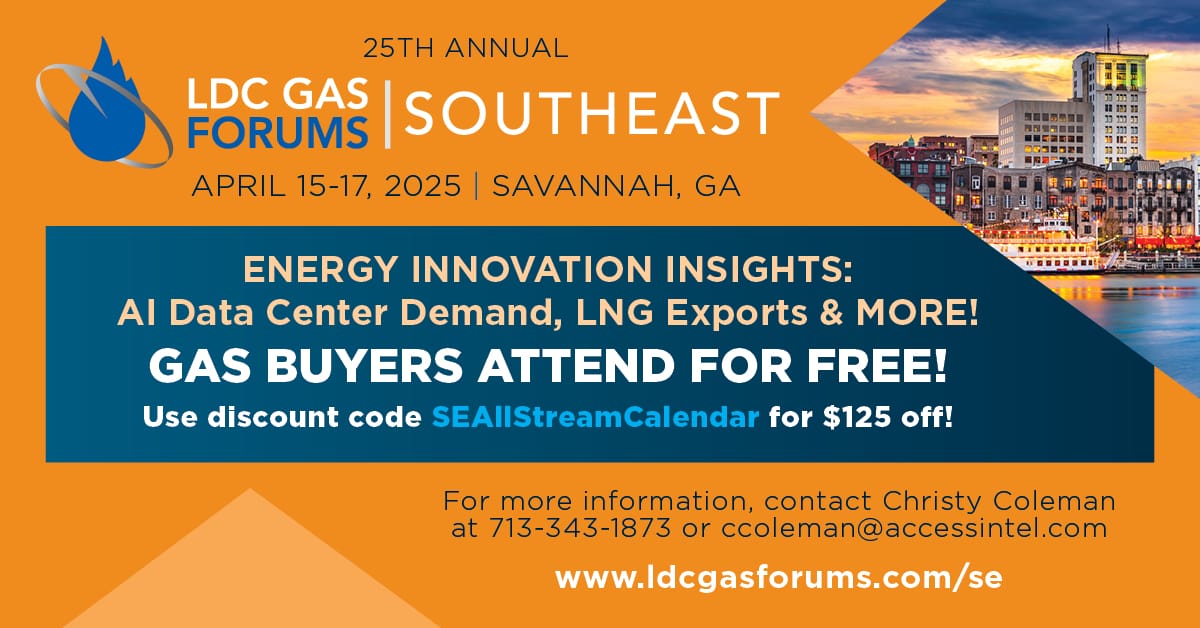 Register Now for the 25th Annual LDC Gas Forum Southeast April 15 - 17, 2025 - Savannah, GA