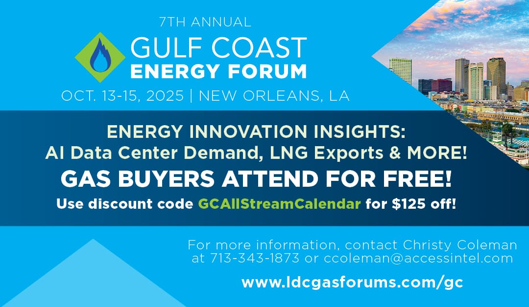 Register Now for the LDC Gas Forum Gulf Coast Energy Forum – October 13 – 15 –  New Orleans, LA