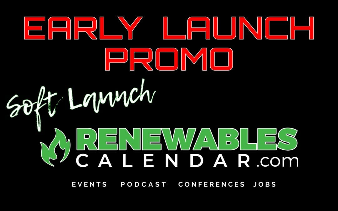 Interested in Joining Our Renewables Calendar Channel? – Special Soft Launch Promo of $250 for ALL of 2023
