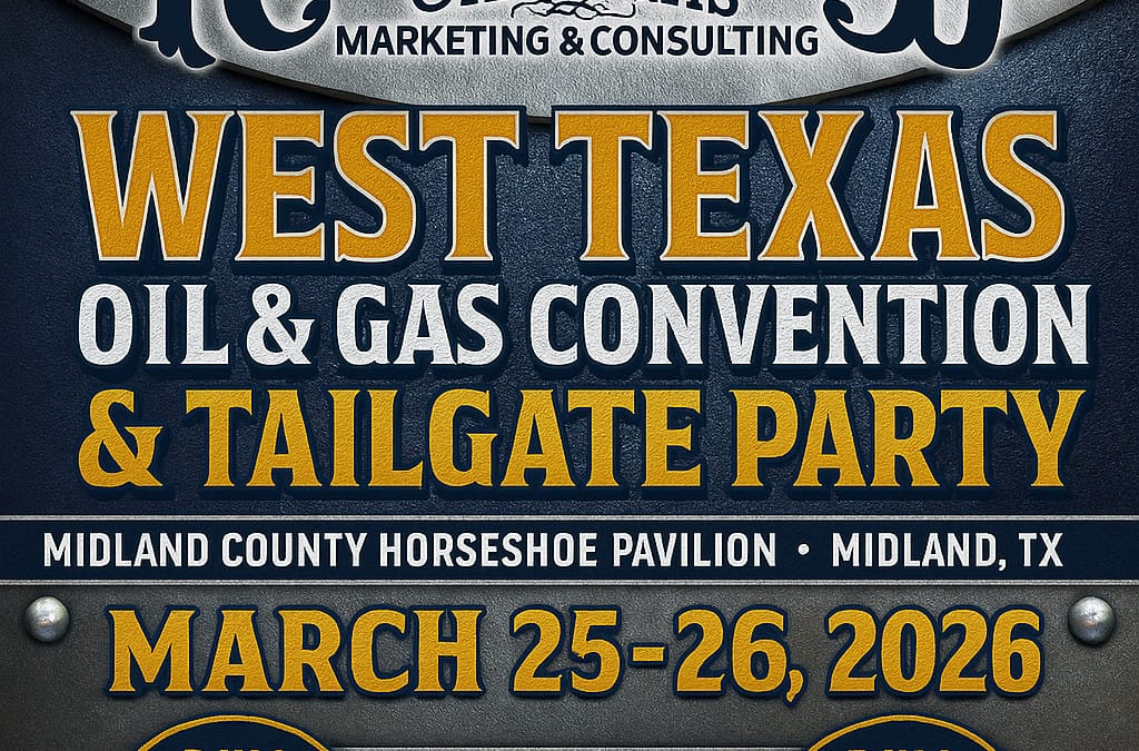Register Now for the Roseland Oil and Gas 12th Annual WTX Oil and Gas Convention & Tailgate Party – March 25 – 26, 2026 – Midland, TX