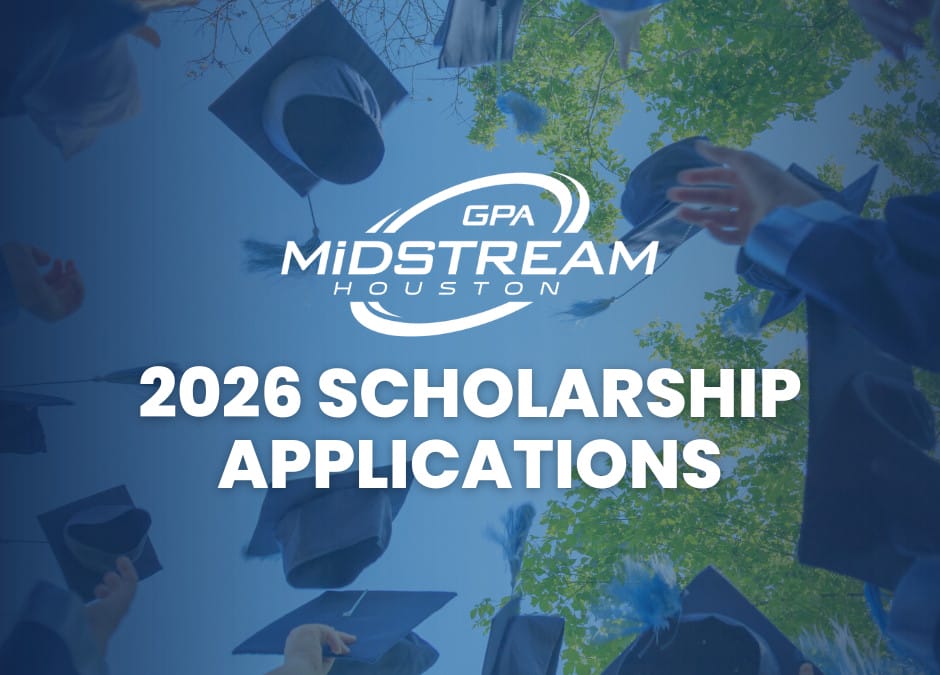 Join Us for the GPA Midstream Houston Scholarship – Nov 6, 2026 – Houston, TX