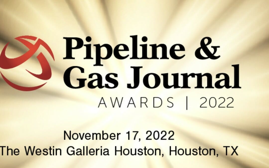 Pipeline and Gas Journal Awards 2022 Nov 17 – Houston