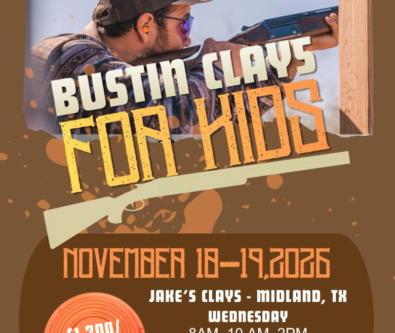 Register Now for the Shale Energy Resources 7th Annual Bustin Clays For Kids – Nov 18 – Nov 19, 2026 – Midland, TX