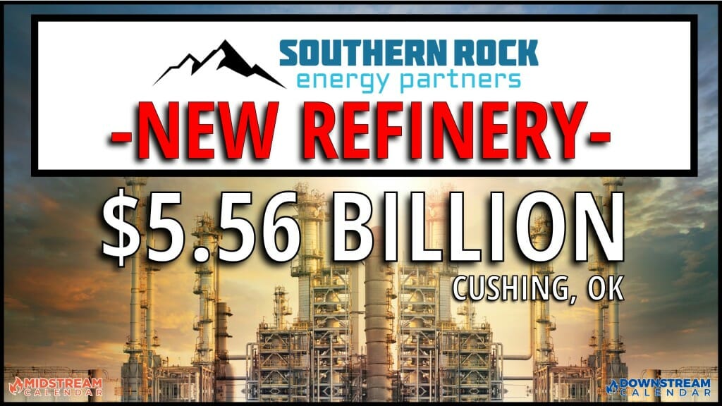 BREAKING 5.56 Billion Investment New Refinery in Cushing, OK by