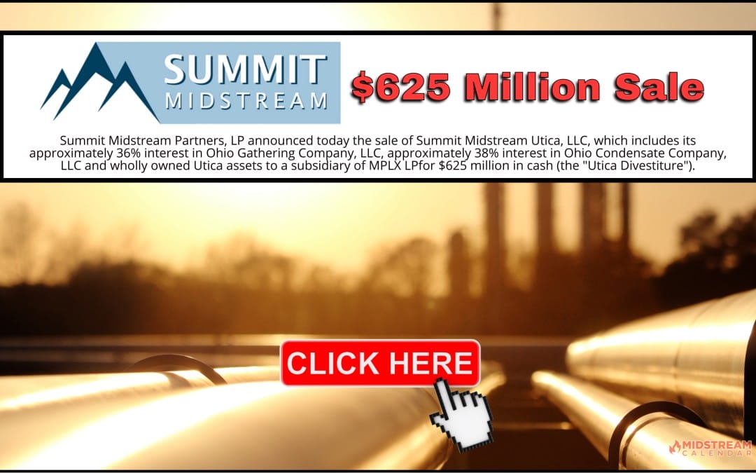 $625 Million Sale: Summit Midstream Partners, LP Announces Sale of Utica Position for $625 Million