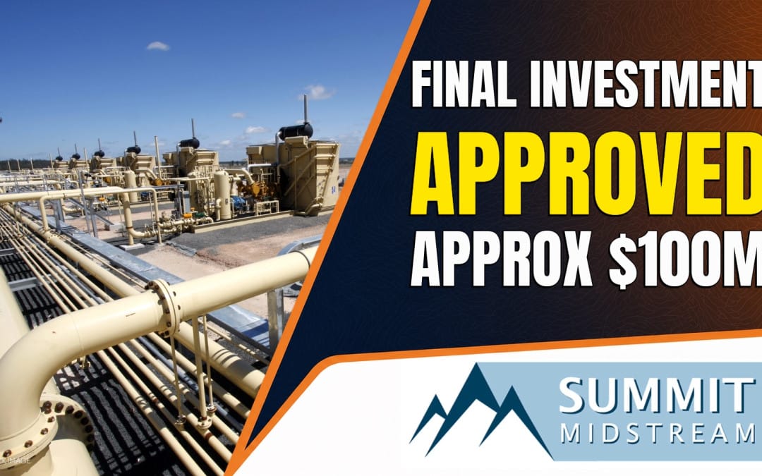 Summit Reaches FID on Double E Compression Expansion Adding 900 MMcf/d Toward Waha