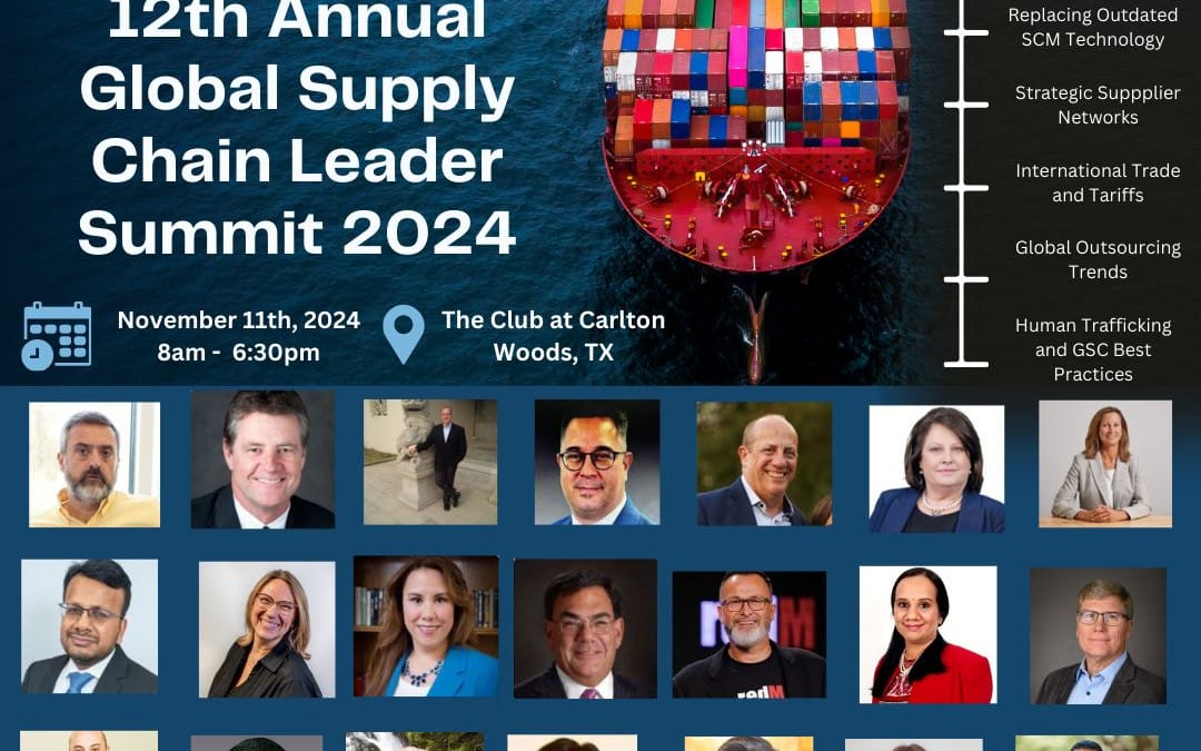 Register for the 12th Annual Global Supply Chain Leaders Conference November 11, 2024 – Houston