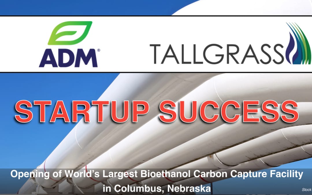 ADM, Tallgrass Celebrate Opening of World’s Largest Bioethanol Carbon Capture Facility in Columbus, Nebraska