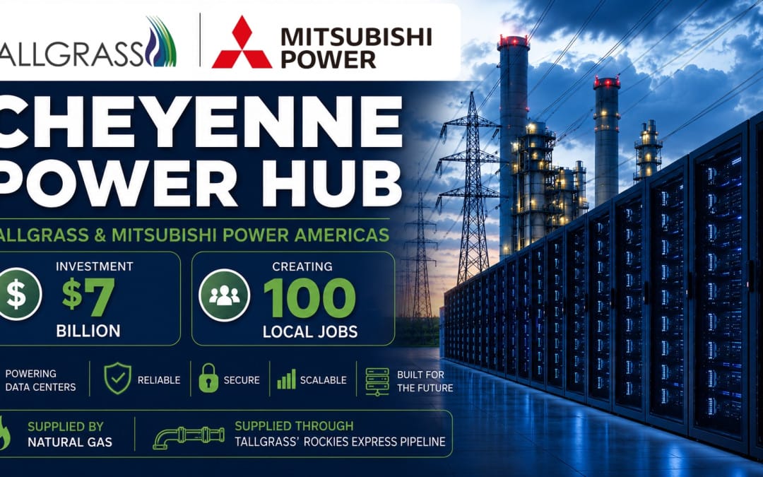$7Billion Investment: Tallgrass and Mitsubishi Power Americas Announce Turbine Allocation for Cheyenne Power Hub